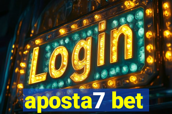 aposta7 bet